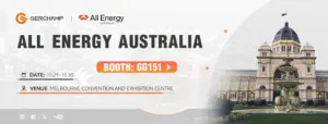 Discover Gerchamp&rsquo;s Latest Innovations at Booth GG151 in All Energy Australia 2025