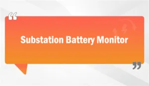 Substation Battery Monitor
