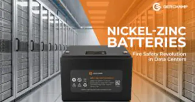 Nickel-Zinc Batteries，Fire Safety Revolution in Data Centers