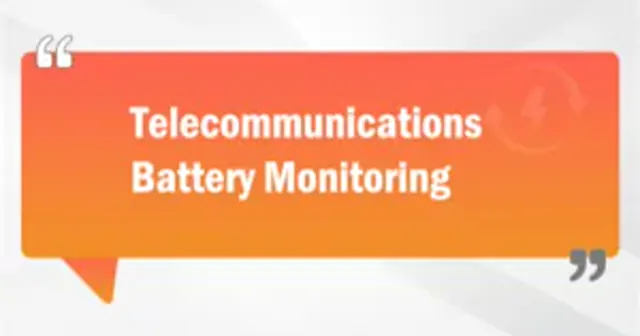 Telecommunications Battery Monitoring