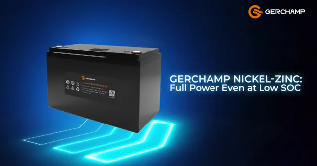 Gerchamp Nickel-Zinc: Full Power Even at Low SOC