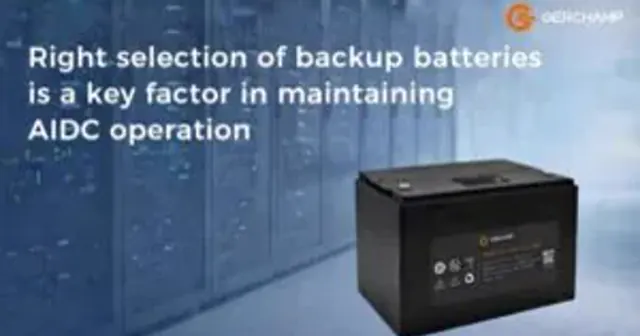 Right selection of backup batteries is a key factor in maintaining AIDC operation