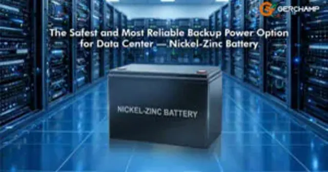 The Safest and Most Reliable Backup Power Option for Data Centers — Nickel-Zinc Batteries